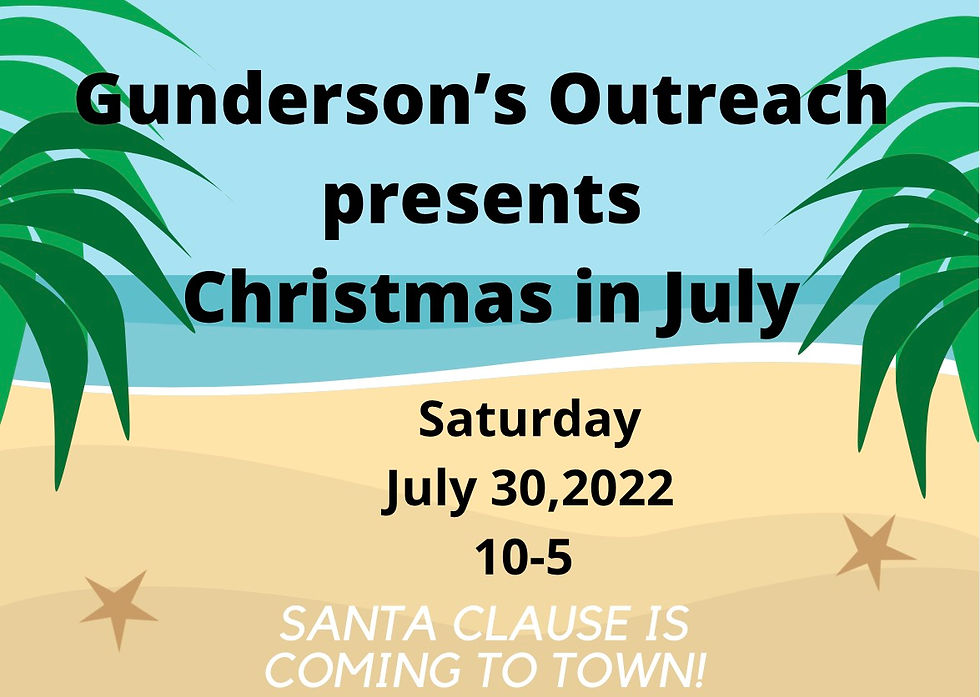 Gunderson Outreach Christmas in July
