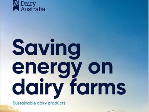 Unlock Savings & Efficiency: Download Dairy Australia's Energy-Saving Report for Dairy Farmers