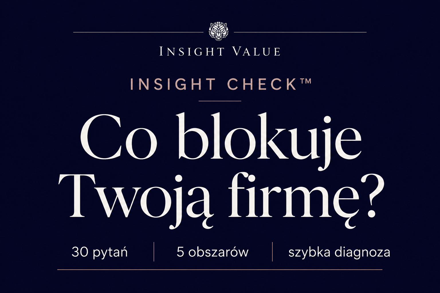 Insight Check™