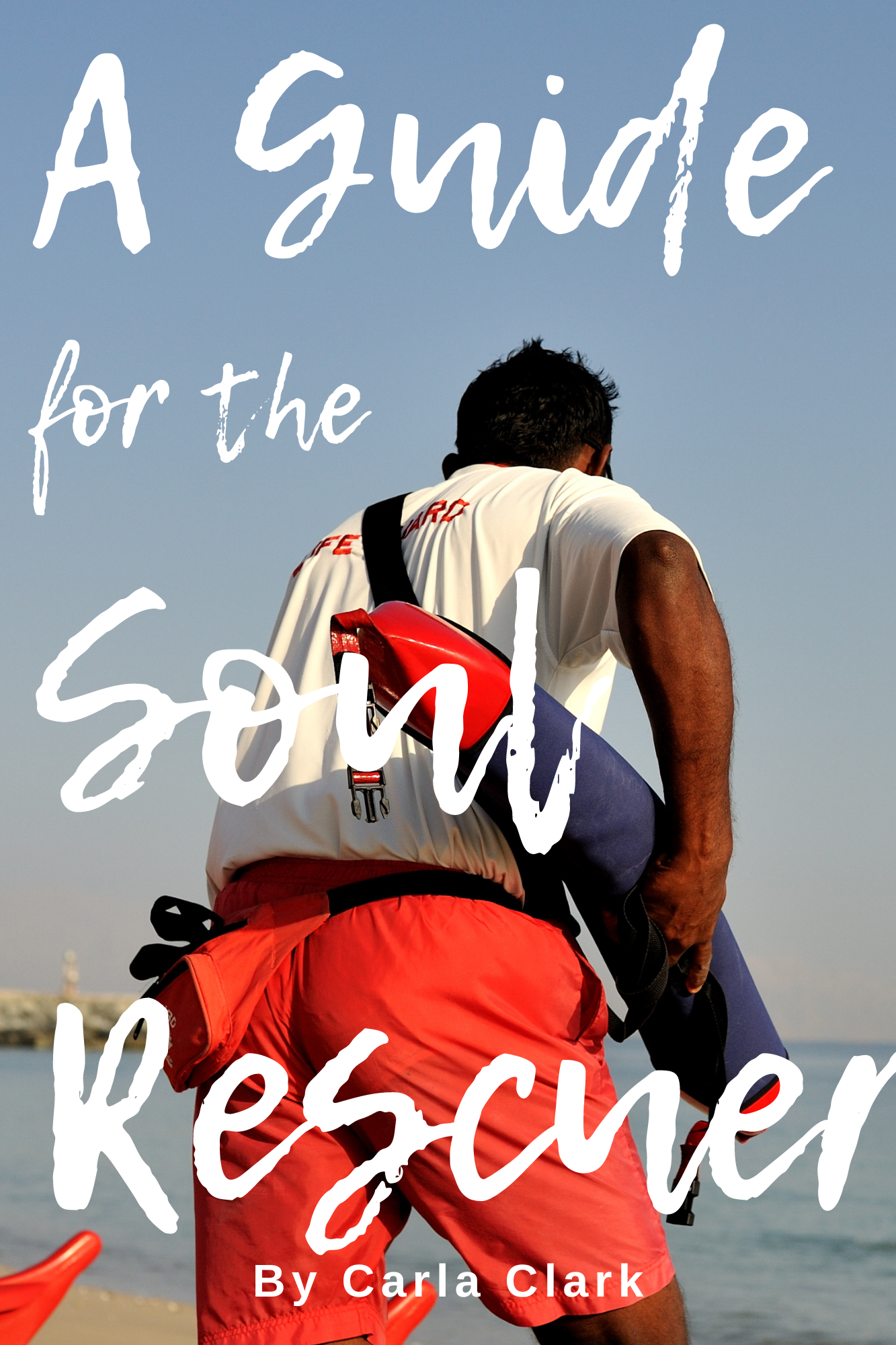 A Guide for the Soul Rescuer
