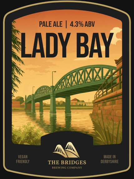 The Bridges Brewing Company Lady Bay Pale Ale 4.3% ABV Pump Clip