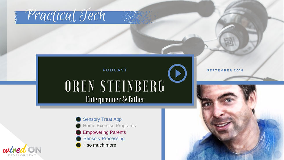 Oren Steinberg: Empowering Parents with Home Programs - Sensory Treat