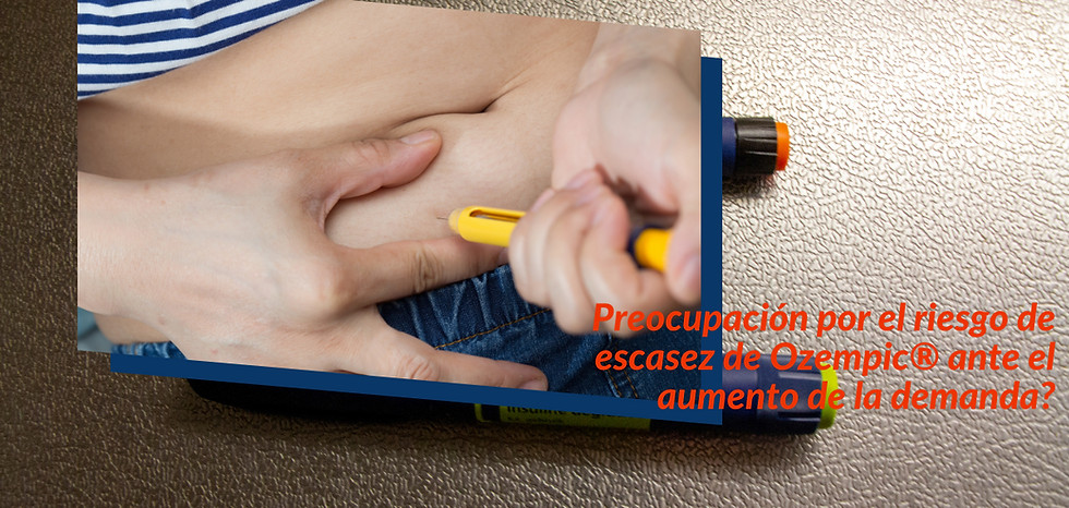 peligro de desabastecimiento de Ozempic