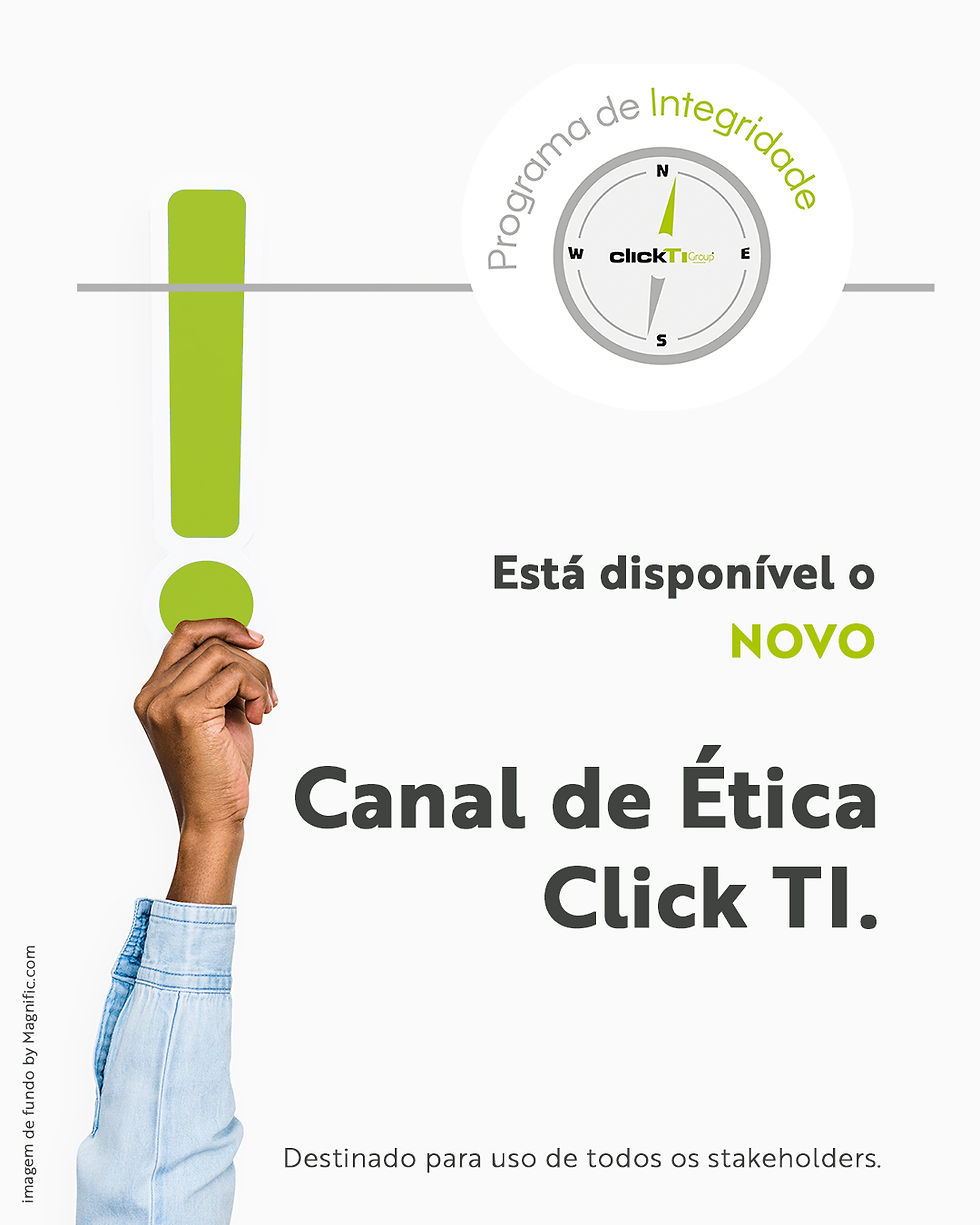 Novo Canal de Ética Click TI