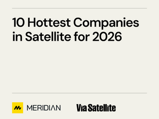 10 Hottest Companies in Satellite for 2026