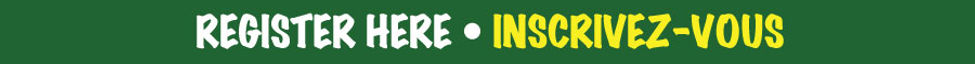REGISTER-HERE_INSCRIVEZ-VOUS.jpg