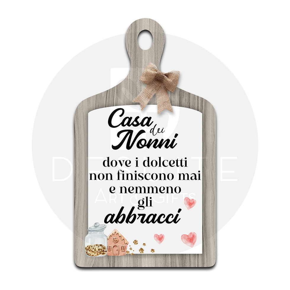 Tagliere decorativo Casa dei Nonni
