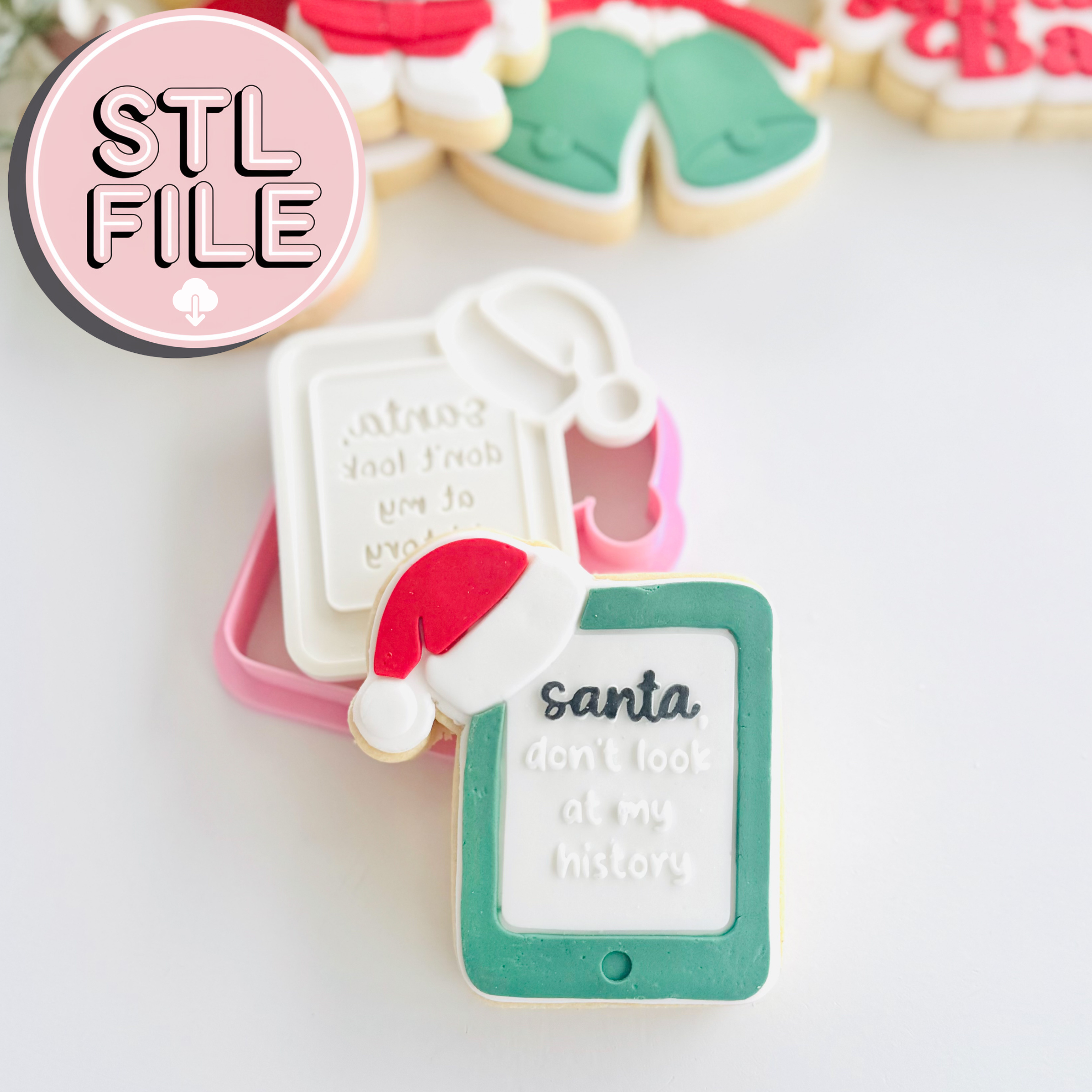 Santa Don't Look At My History - STL File - Fondant Stamp and Cookie Cutter