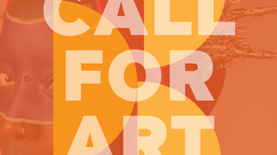 An orange-toned graphic featuring a close-up, cropped image of a person with dark skin, body paint, and elaborate gold jewelry around their neck and a dramatic red headpiece decorated with rose-like shapes. Large, semi-transparent white text is overlaid on the image, reading "CALL FOR ART."