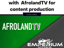 A Bold New Chapter: Emperium Studios Partners with Afroland TV to Expand the Reach of Independent Black Stories