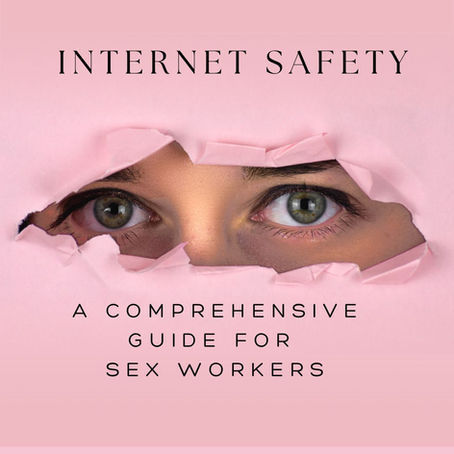 Internet Safety: A Comprehensive Guide for Sex Workers