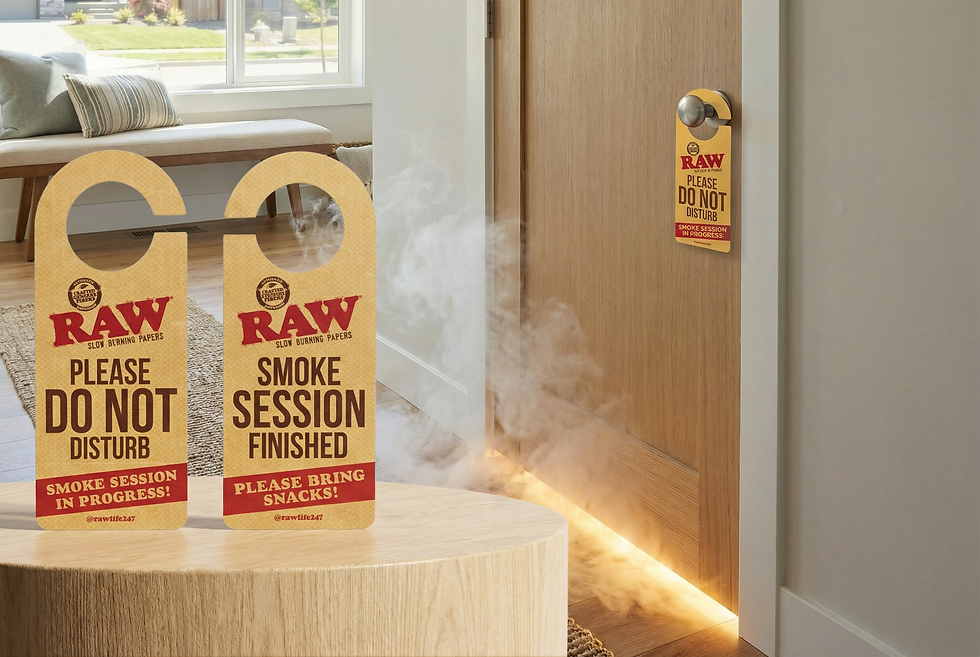 Door with "Do Not Disturb" and "Smoke Session Finished" signs. Light wood, smoke, and indoor setting. Visible brand: RAW. Calm mood.