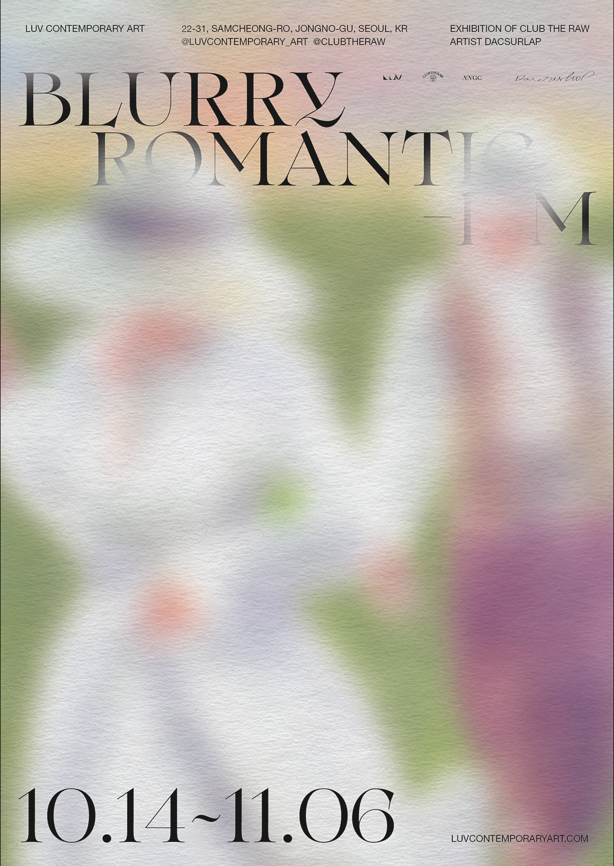 닥설랍의 개인전 < Blurry Romanticism> content media