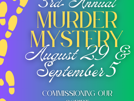 SEEKING SUBMISSIONS: Third Annual Murder Mystery