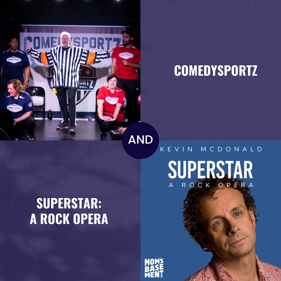 ComedySportz + Kevin McDonald Show