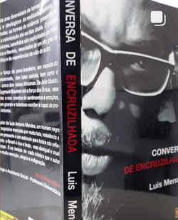 Lançamento do livro: Conversa de Encruzilhada – Luis Mendes