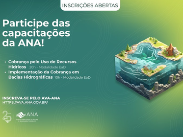 Cursos da ANA na modalidade a distância sobre cobrança pelo uso de recursos hídricos recebem inscrições