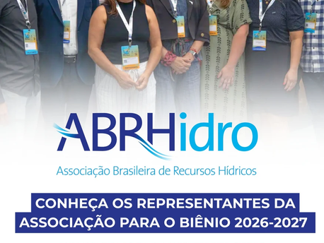 Conheça a Diretoria que estará à frente da ABRHidro no biênio 2026–2027