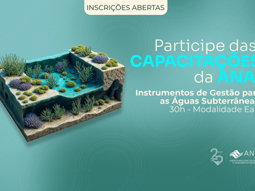 Agência oferece novo curso autoinstrucional no AVA-ANA sobre instrumentos de gestão relacionados às águas subterrâneas
