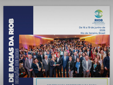 Relatório da RIOB reúne os destaques da Cúpula Mundial de Bacias 2026