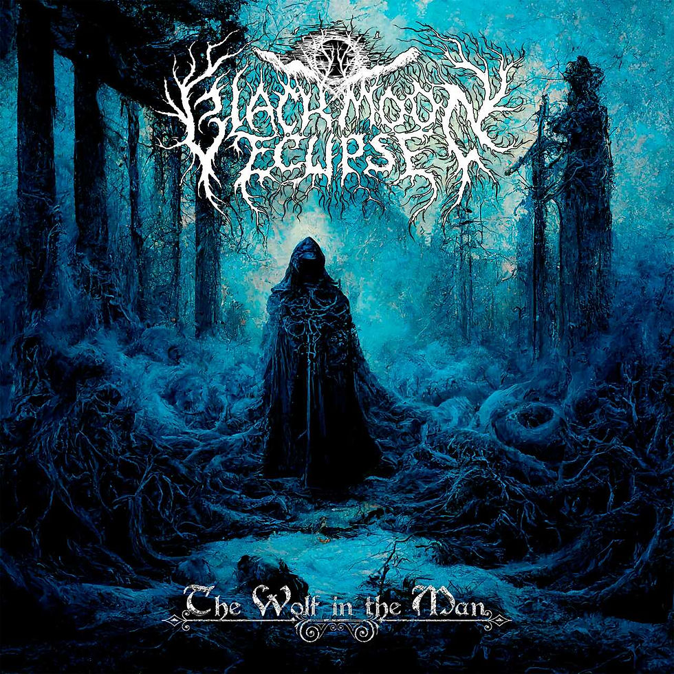 Blackmoon Eclipse - The Wolf in the Man Cd Digi
