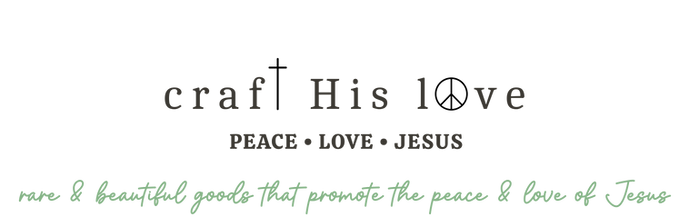 Craft His Love website coming soon banner with a neutral background, featuring the phrase 'Peace, Love, Jesus' 