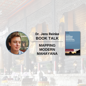Video: Dr. Jens Reinke - Mapping Modern Mahayana