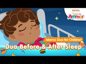 Dua Before & After Sleep Islam Kids by Omar & Hana Maker | Little Ammar - Durioo+