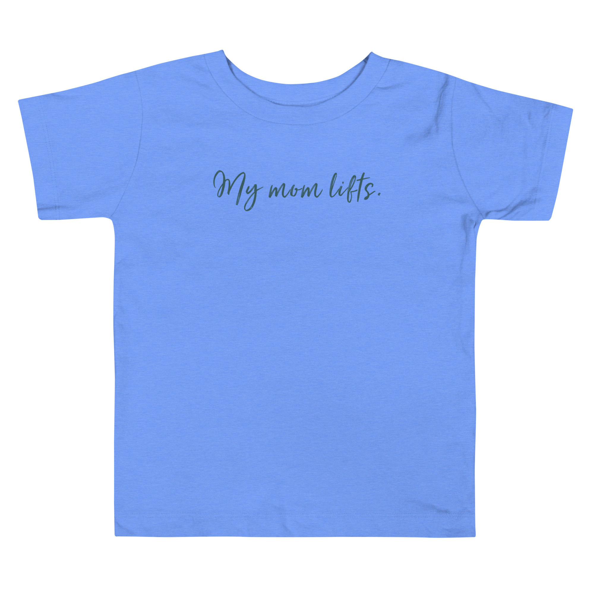Toddler t-shirt that says My mom lifts