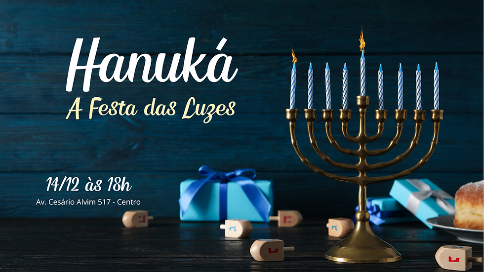 Hanuká - Festas das Luzes