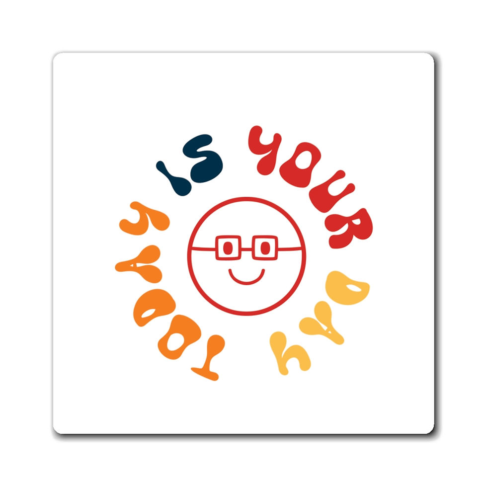 Thumbnail: Cheerful Magnet for Positive Reminder - Positive Energy Affirmation Decor