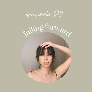 Ep29: Failing Forward