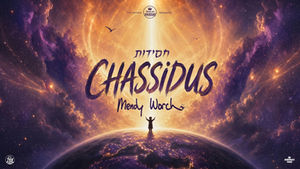 Mendy Worch - Chassidus