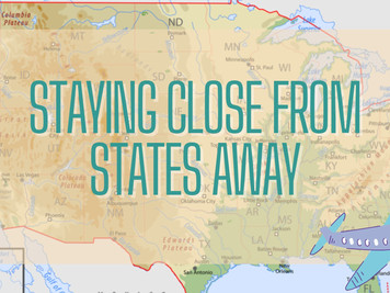 Staying Close From States Away