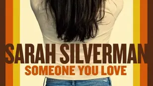 Sarah Silverman: Someone You Love (2023)