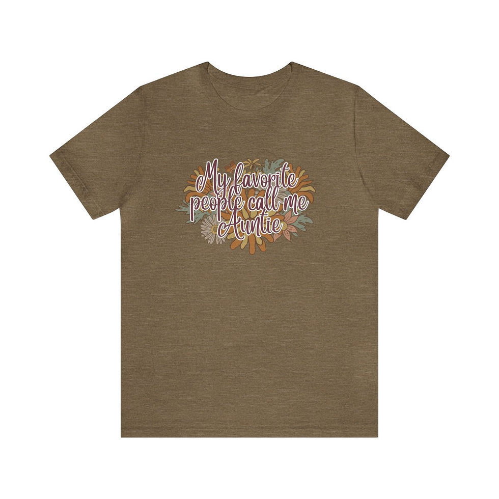 Thumbnail: My favorite people call me Auntie Adult Tee