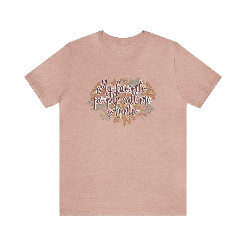 Thumbnail: My favorite people call me Auntie Adult Tee