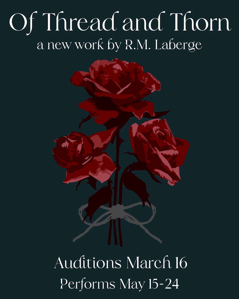 AUDITIONS - Of Thread and Thorn
