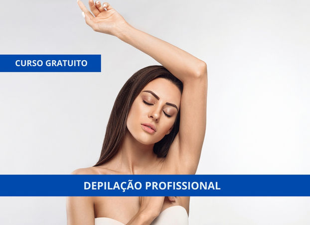 Pro-Quali  oferece curso gratuito de Depilação Profissional 