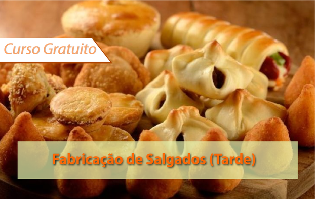 Pro-Quali oferece Curso Gratuito de Técnicas de Fabricação de Salgados - Período da Tarde