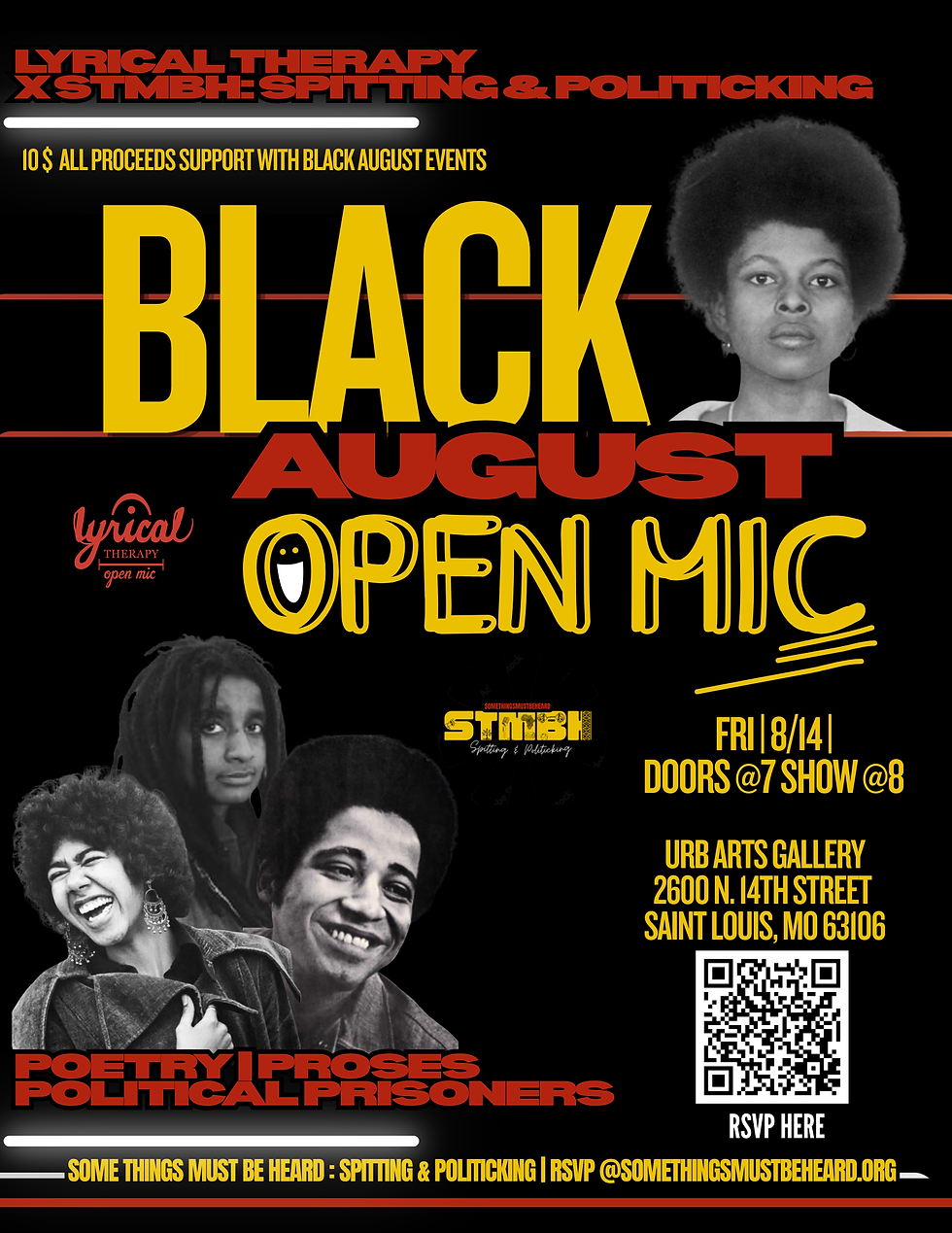 Lyrical Therapy x STMBH Presents : Black August Open Mic ... Poetry, Prose, and Political Prisoners