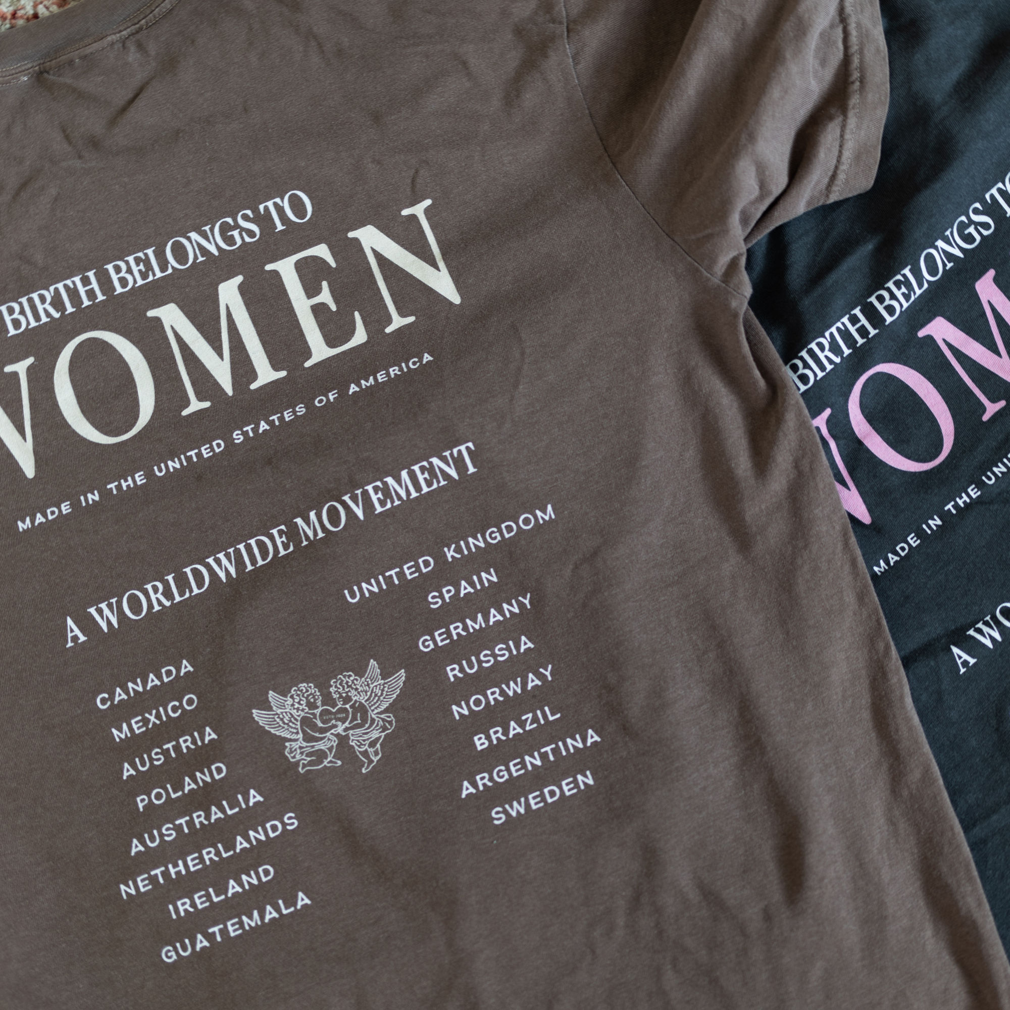 irth Belongs To Women Worldwide movement countries print