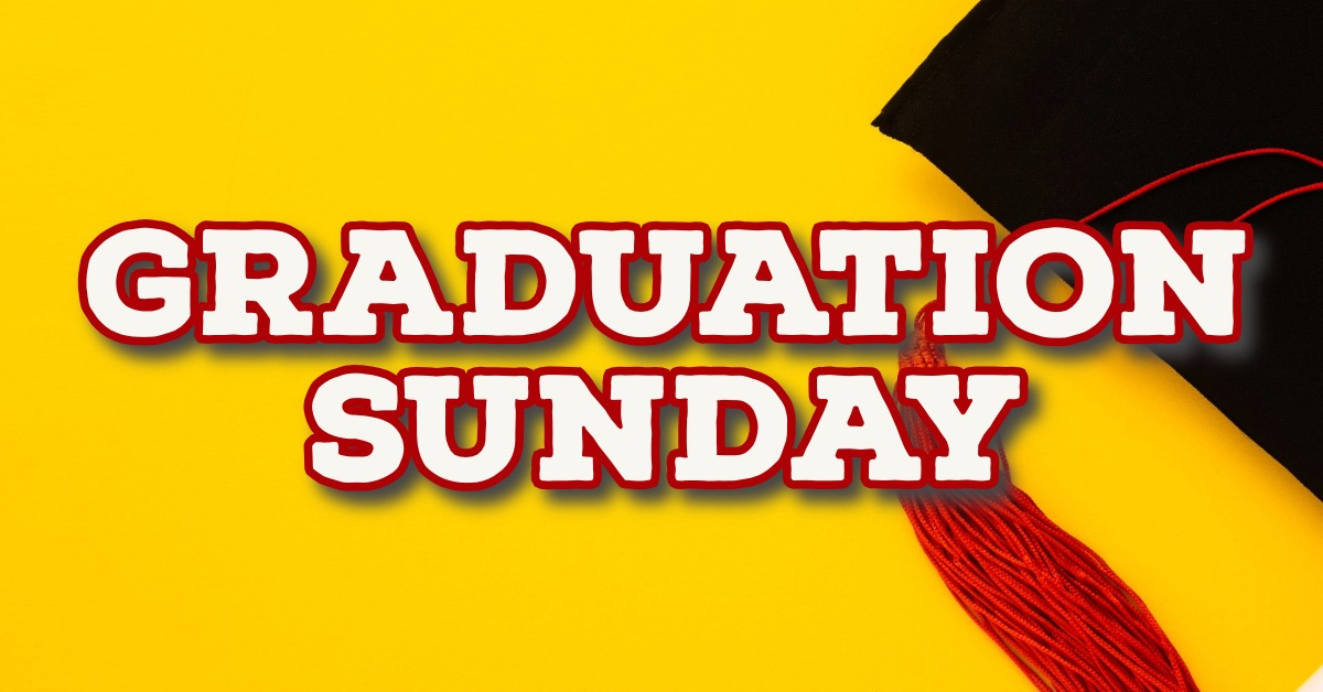 graduation sunday.jpeg