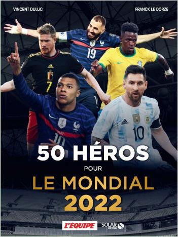 La Sélection Spéciale Coupe du Monde de la FIFA 2022 de Sports and People News.