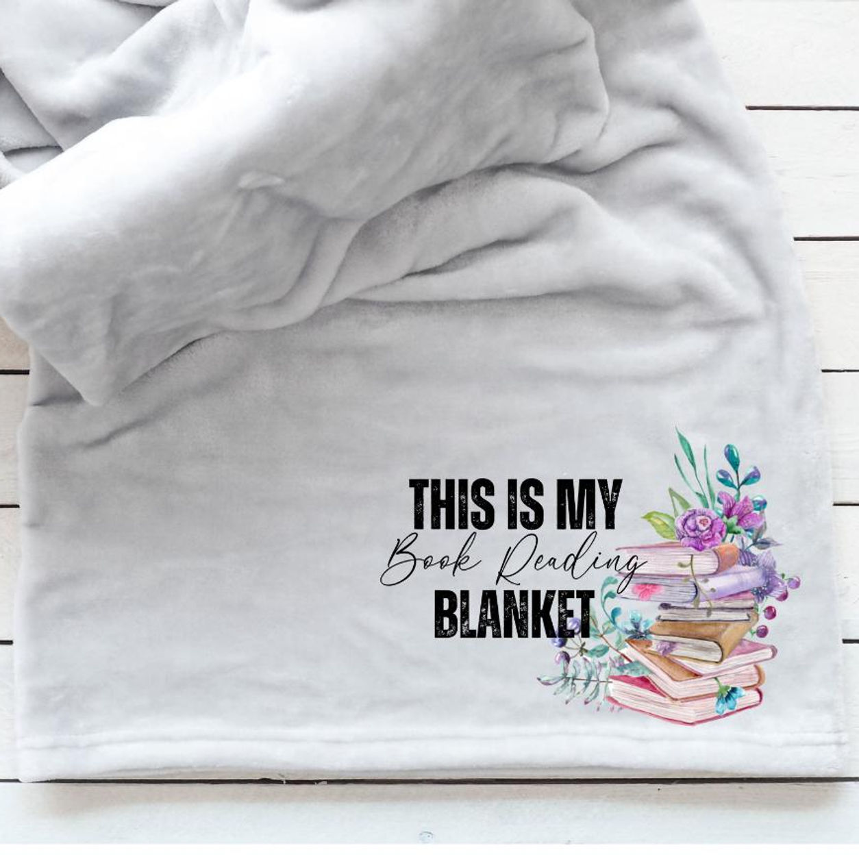This is my Book Reading Blanket - Cozy Bookish Blanket - Bookworm Gift - Floral