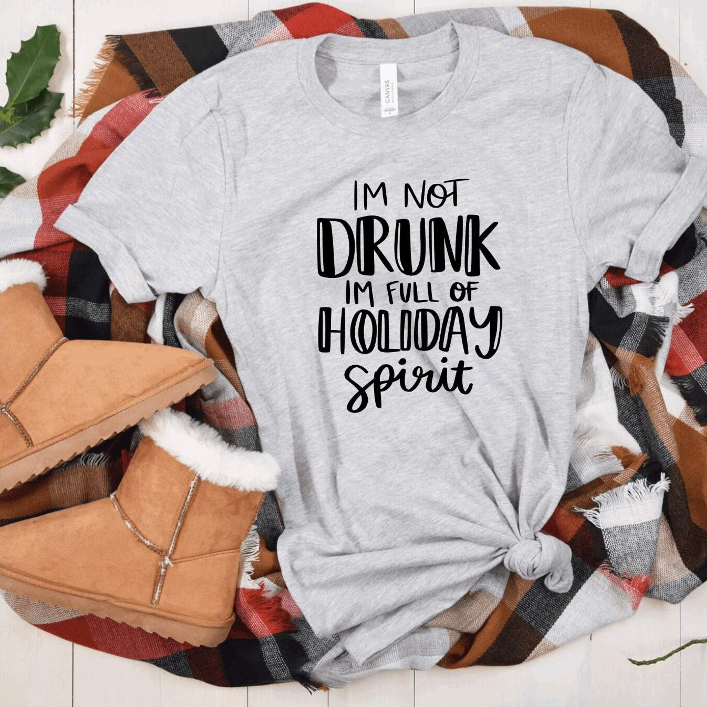 Drunken Holiday Spirit Christmas T-Shirt: Tacky Christmas shirt