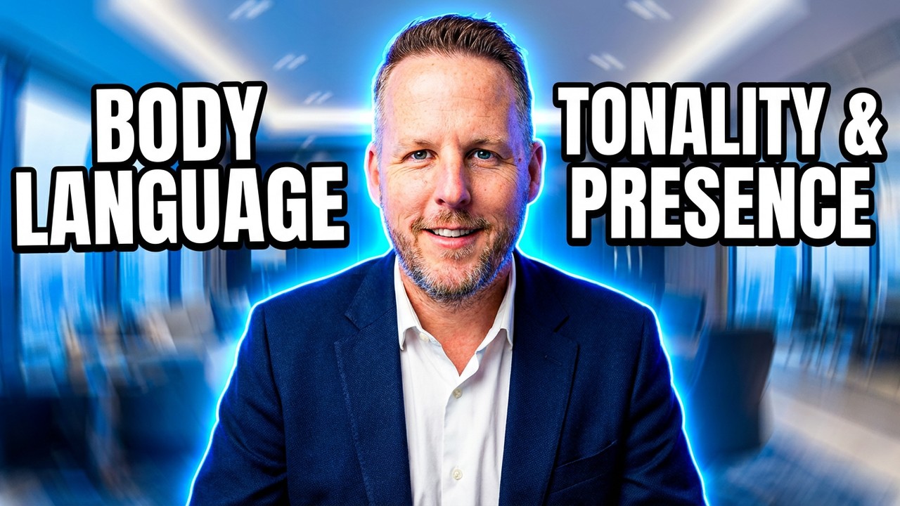 Module 17: Body Language, Tonality, and Presence