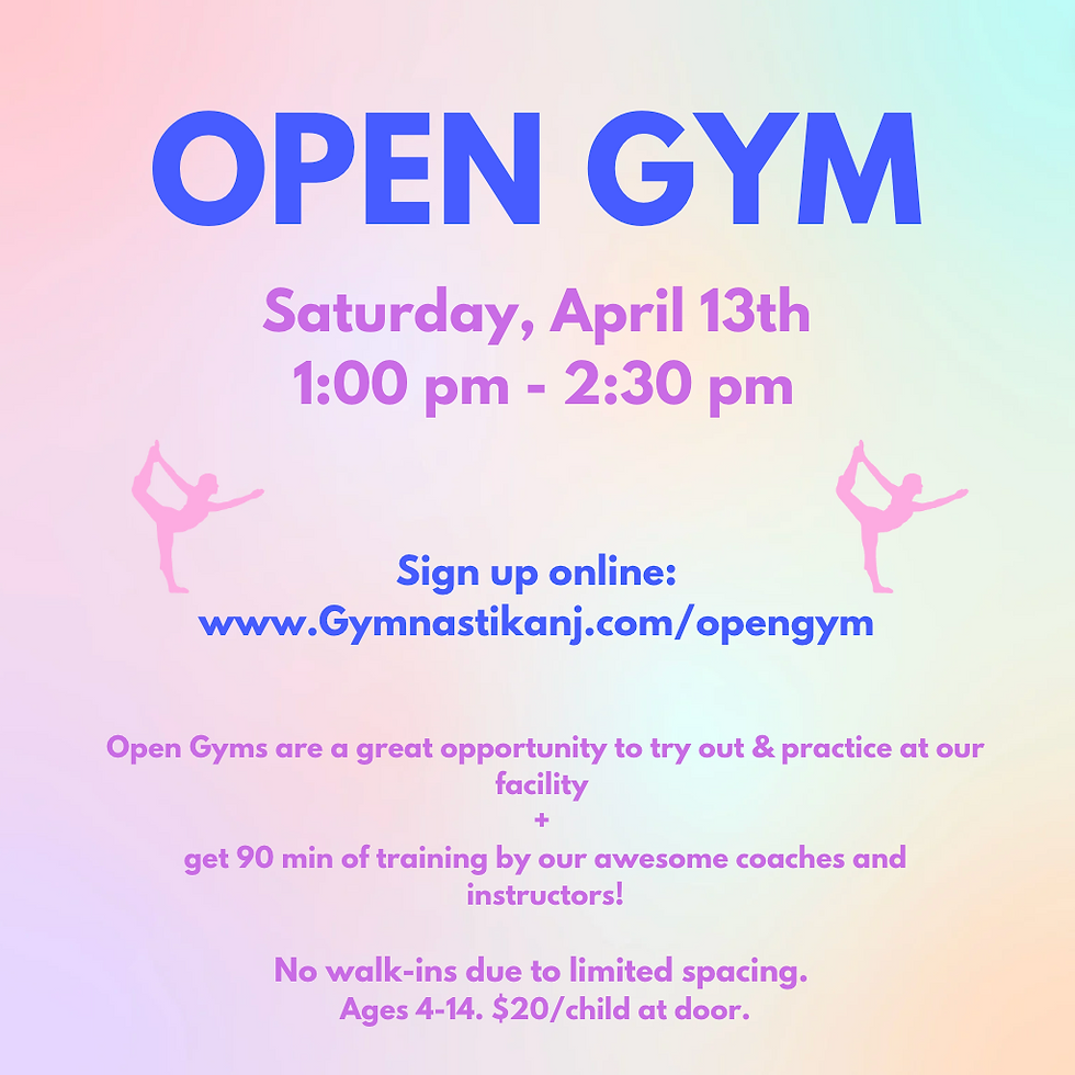 Open Gym: Saturday, April 13th