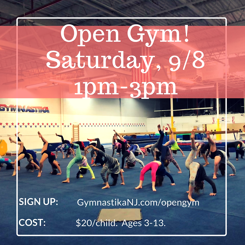 Open Gym- 9/8!