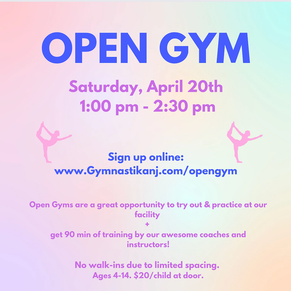 Open Gym: Saturday, April 20th